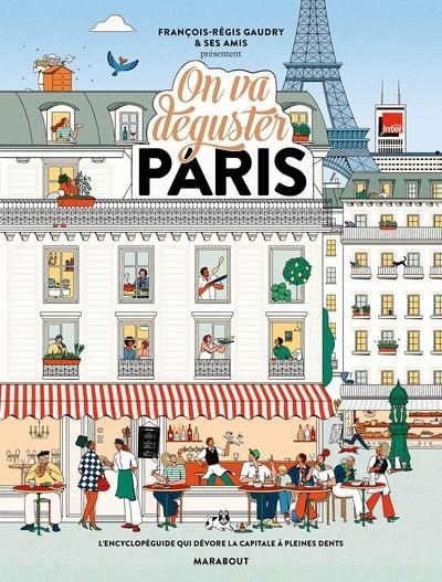 ON VA DÉGUSTER PARIS | 9782501198493 | FRANÇOIS-RÉGIS GAUDRY