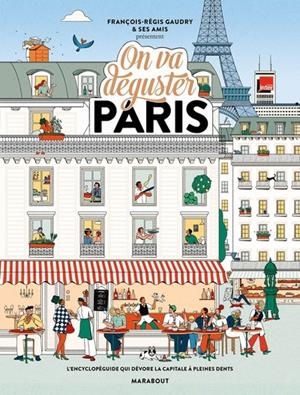 ON VA DÉGUSTER PARIS | 9782501198493 | FRANÇOIS-RÉGIS GAUDRY