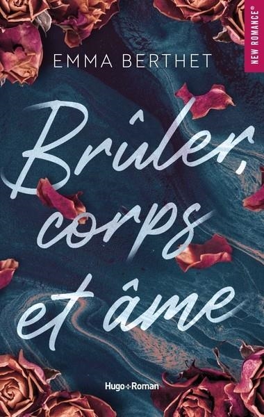 BRÛLER, CORPS ET ÂME | 9791042902629 | BERTHET, EMMA