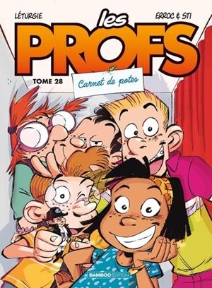 LES PROFS - TOME 28 - CARNET DE POTES | 9791041112173 | ERROC / STI