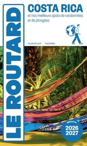 GUIDE DU ROUTARD COSTA RICA 2026/27NOUVEAUTÉ | 9782017338147 | COLLECTIF