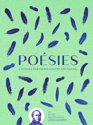 POÉSIES. CHOISIES PAR PIERRE-VALÉRY ARCHASSAL | 9782017260806 | PIERRE-VALÉRY ARCHASSAL