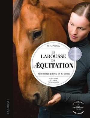 LAROUSSE DE L'ÉQUITATION | 9782036007383 | HOLLIE H. MCNEIL