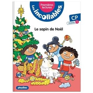 LES INCOLLABLES : PREMIÈRES LECTURES - TOME 16 - LE SAPIN DE NOËL ( | 9782809681642 | LENNE-FOUQUET, MARIE