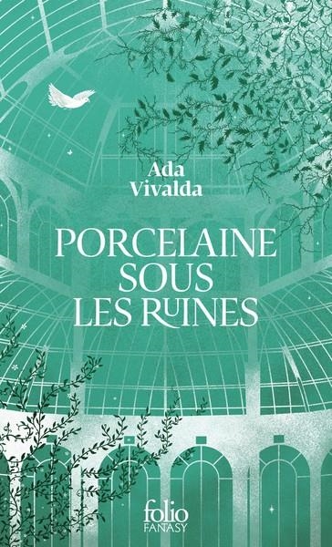 PORCELAINE SOUS LES RUINES | 9782073123589 | ADA VIVALDA
