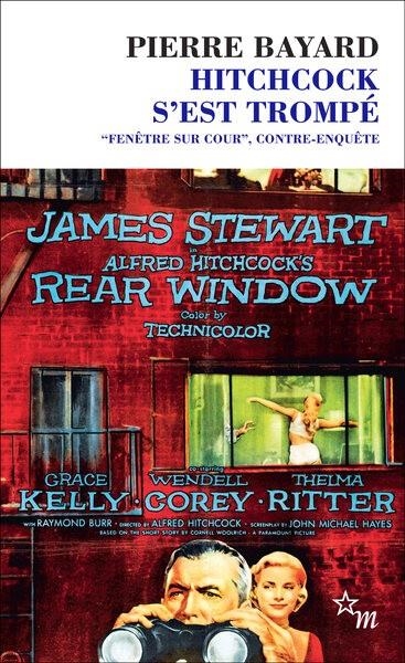 HITCHCOCK S'EST TROMPÉ - "FENÊTRE SUR COUR", CONTRE-ENQUÊTE | 9782707356895 | BAYARD, PIERRE