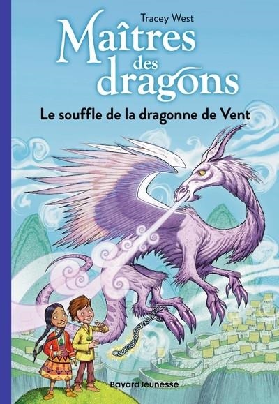 MAÎTRES DES DRAGONS - TOME 20 - LE SOUFFLE DE LA DRAGONNE DE VENT | 9791036381089 | WEST, TRACEY