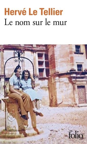 LE NOM SUR LE MUR | 9782073116147 | LE TELLIER, HERVÉ