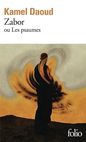ZABOR. OU LES PSAUMES | 9782073106940 | DAOUD, KAMEL