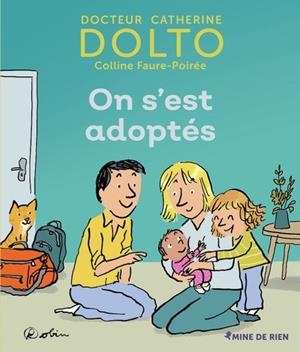 ON S'EST ADOPTÉS | 9782075152365 | CATHERINE DOLTO / COLLINE FAURE-POIRÉE