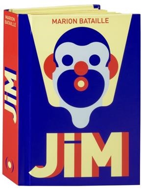 JIM - LIVRE POP-UP | 9782361937430 | BATAILLE, MARION