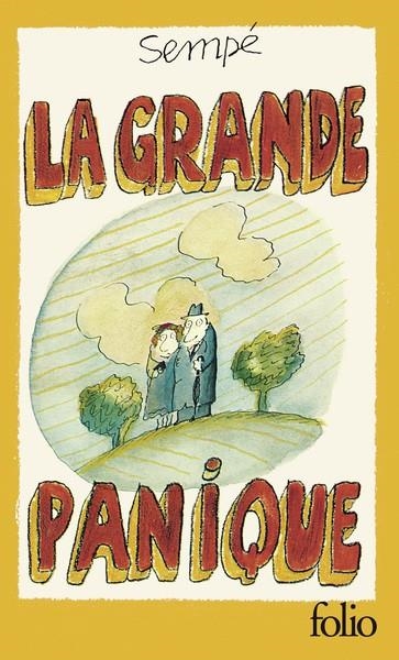 LE GRANDE PANIQUE - ÉDITION SPÉCIALE | 9782073084842 | SEMPÉ