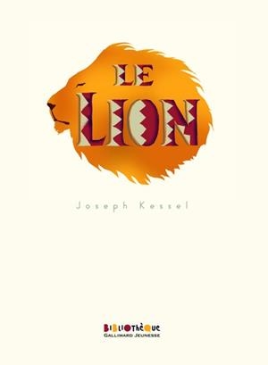LE LION | 9782070653690 | KESSEL, JOSEPH