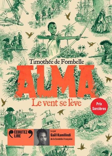 ALMA - TOME 1 - LE VENT SE LÈVE  CD AUDIO | 9782075163163 | FOMBELLE, TIMOTHÉE DE