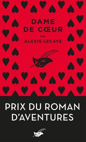 DAME DE COEUR - PRIX DU ROMAN D'AVENTURES | 9782702452851 | LECAYE, ALEXIS