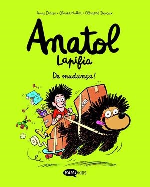 ANATOL LAPIFIA VOL.9 DE MUDANÇA! | 9791387744120 | DIDIER, ANNE/MULLER, OLIVIER