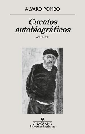 CUENTOS AUTOBIOGRÁFICOS | 9788433947840 | POMBO, ÁLVARO