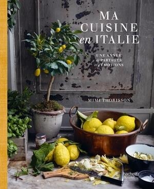 MA CUISINE EN ITALIE | 9782017350248 | THORISSON, MIMI