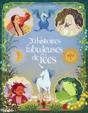 20 HISTOIRES FABULEUSES DE FÉES | 9782203293502 | ANNE KALICKY / CÉCILE BIDAULT