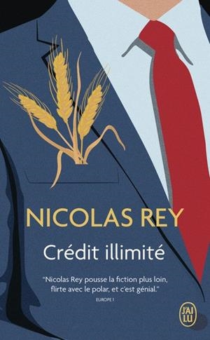 CRÉDIT ILLIMITÉ | 9782290387580 | REY, NICOLAS