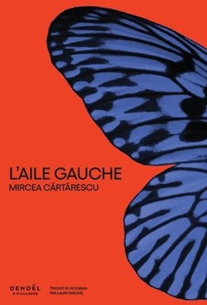 L'AILE GAUCHE | 9782207182895 | CARTARESCU, MIRCEA