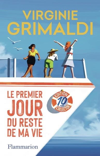 LE PREMIER JOUR DU RESTE DE MA VIE - ÉDITION COLLECTOR | 9782080461414 | GRIMALDI, VIRGINIE