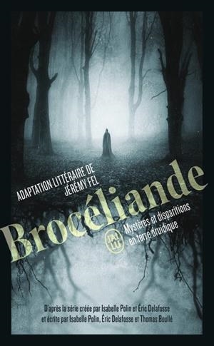 BROCÉLIANDE | 9782290408117 | ADAPTÉ PAR JÉRÉMY FEL