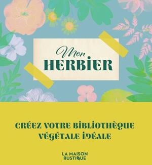 MON HERBIER | 9782080498359 | COLLECTIF