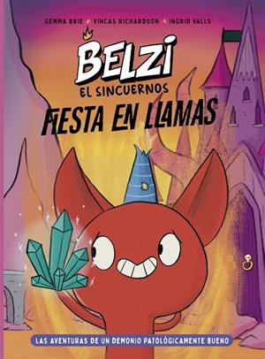 BELZI EL SIN CUERNOS 3. FIESTA EN LLAMAS | 9788426149596 | BRIE, GEMMA/RICHARDSON, VINCAS