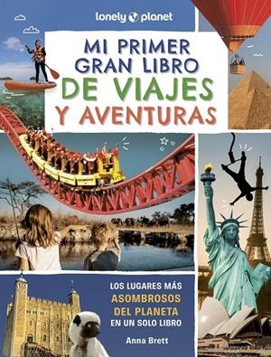 MI PRIMER GRAN LIBRO DE VIAJES Y AVENTURAS | 9788408302353 | BRETT, ANNA