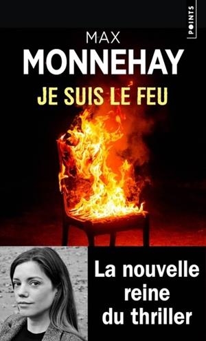 JE SUIS LE FEU | 9782757897508 | MONNEHAY, MAX