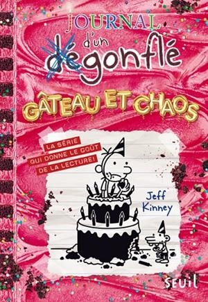 JOURNAL D'UN DÉGONFLÉ - TOME 20 - GÂTEAU ET CHAOS | 9791023521429 | KINNEY, JEFF