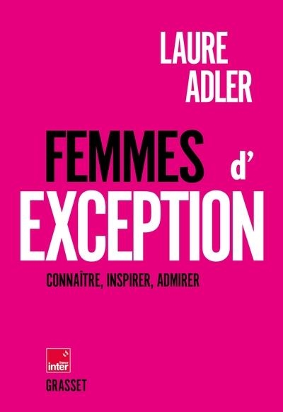 FEMMES D'EXCEPTION | 9782246844181 | ADLER, LAURE