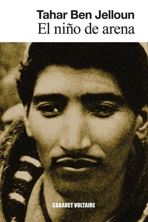 EL NIÑO DE ARENA | 9788419047618 | BEN JELLOUN, TAHAR