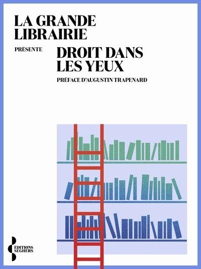 DROIT DANS LES YEUX | 9782232148842 | AUGUSTIN TRAPENARD