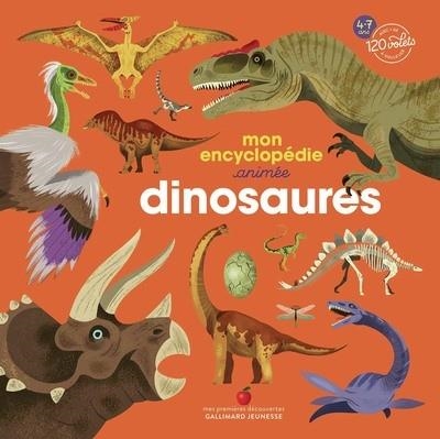 MON ENCYCLOPÉDIE ANIMÉE - DINOSAURES | 9782075220255 | EMMANUELLE KECIR-LEPETIT /CHARLOTTE MOLAS