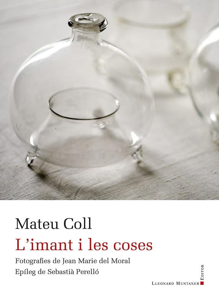L'IMANT I LES COSES | 9788410377639 | COLL, MATEU