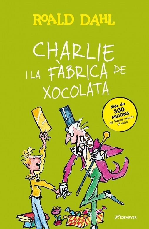 CHARLIE I LA FÀBRICA DE XOCOLATA | 9788410489776 | DAHL, ROALD