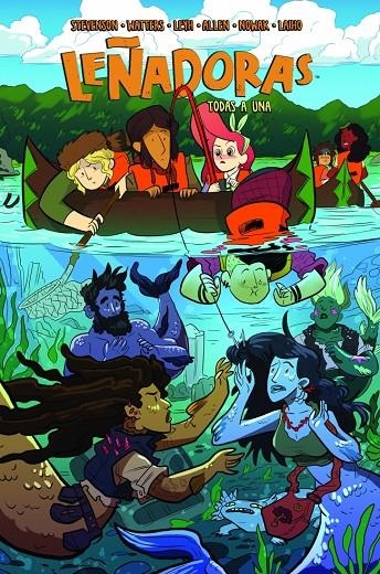 LEÑADORAS 3 - TODAS A UNA | 9788494616785 | STEVENSON, ND/ELLIS, GRACE/WATTERS, SHANNON/ALLEN, BROOKLYN