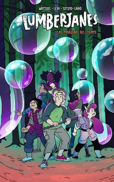 LEÑADORAS 6 - LAS PASAJERAS DEL TIEMPO | 9788412235876 | STEVENSON, ND/ELLIS, GRACE/WATTERS, SHANNON/ALLEN, BROOKLYN