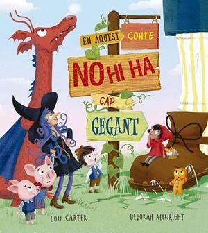 EN AQUEST CONTE NO HI HA CAP GEGANT | 9788491458470 | CARTER, LOU