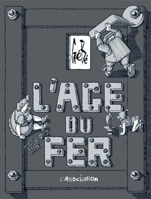 L' ÂGE DU FER | 9782844143228 | GEBE