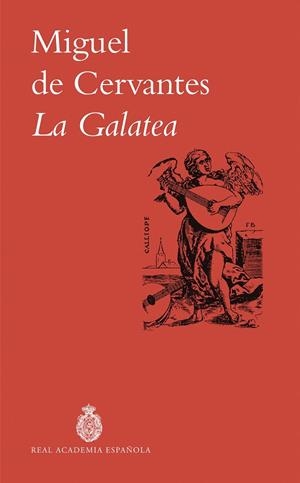LA GALATEA | 9788467079142 | MIGUEL DE CERVANTES