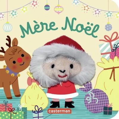 MÈRE NOËL - LIVRE MARIONNETTE POUR BÉBÉ - DÈS 3 MOIS | 9782203257269 | HÉLÈNE CHETAUD