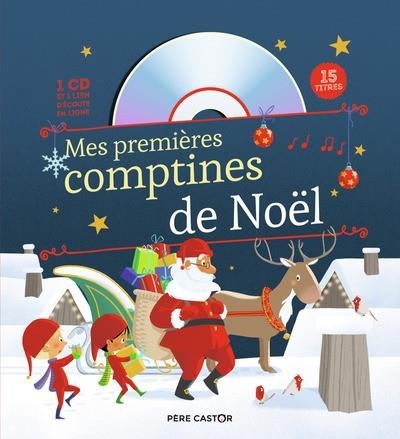 MES PREMIÈRES COMPTINES DE NOËL | 9782080236371 | BRUNET, MADELEINE