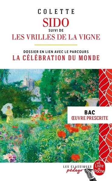 SIDO SUIVI DE LES VRILLES DE LA VIGNE - EDITION PÉDAGOGIQUE (NOUVELLE ÉDITION) - BAC 2025 | 9782253196822 | COLETTE