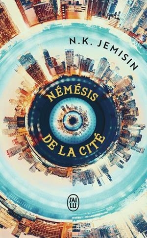 MÉGAPOLES - TOME 2 - NÉMÉSIS DE LA CITÉ | 9782290401033 | N.K. JEMISIN
