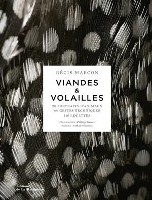 LES VIANDES ET VOLAILLES | 9791040121398 | BÉNÉDICTE BORTOLI / RÉGIS MARCON