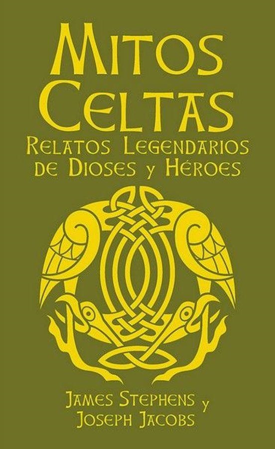 MITOS CELTAS | 9788410101975 | JOSEPH JACOBS / JAMES STEPHENS