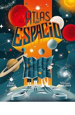 ATLAS DEL ESPACIO N.E. | 9788410101999 | ALBANESE, LARA